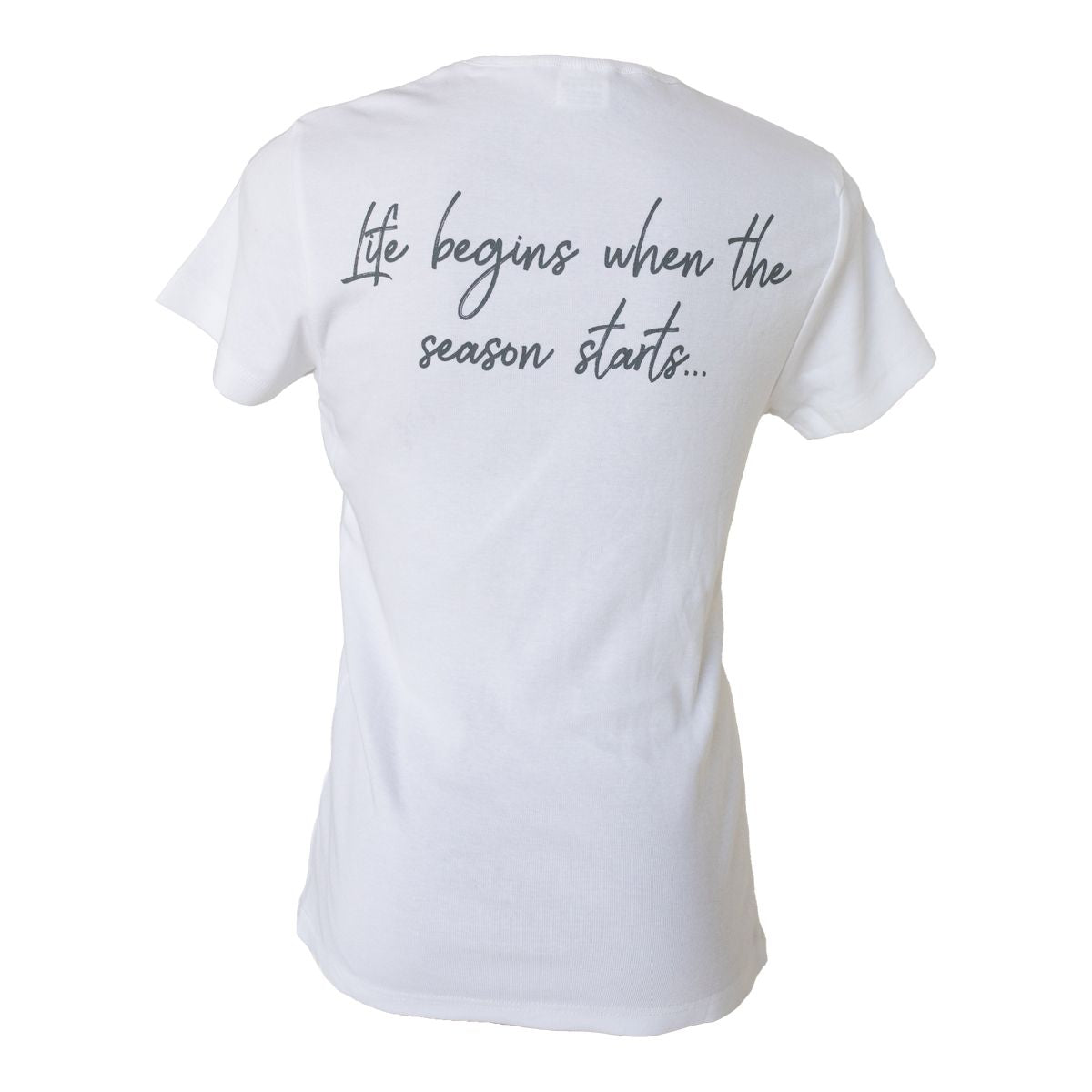 LIFE BEGINS WHEN THE SEASON STARTS VAL DE VIE POLO CLUB LADIES T-SHIRT